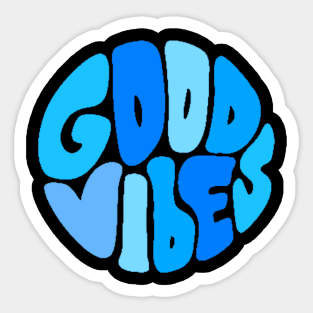 Good Vibes Sticker